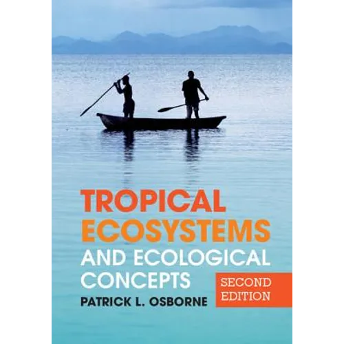Tropical Ecosystems and Ecological Concepts