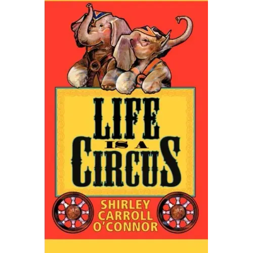 Life is a Circus