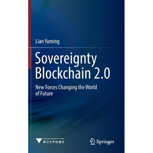 Sovereignty Blockchain 2.0: New Forces Changing the World of Future