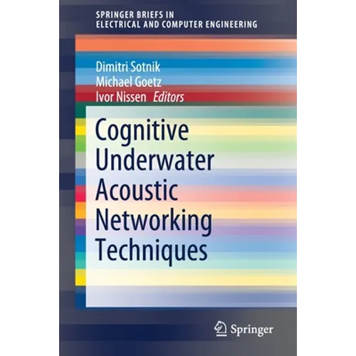 Cognitive Underwater Acoustic Networking Techniques