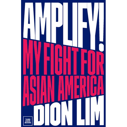 Amplify!: My Fight for Asian America