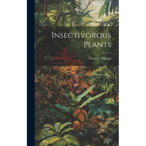 Insectivorous Plants