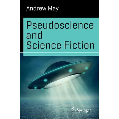 Pseudoscience and Science Fiction