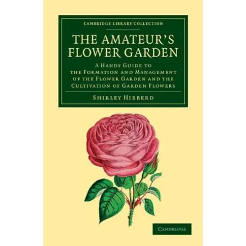 The Amateur's Flower Garden