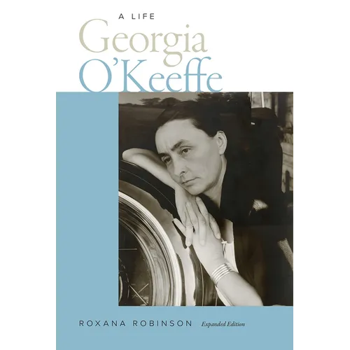 Georgia O'Keeffe: A Life