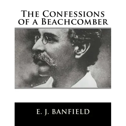The Confessions of a Beachcomber