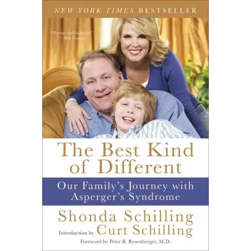 The Best Kind of Different: Our Family's Journey with Asperger's Syndrome