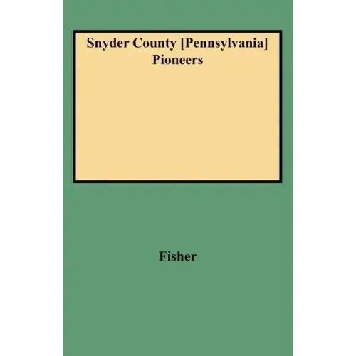 Snyder County [Pennsylvania] Pioneers