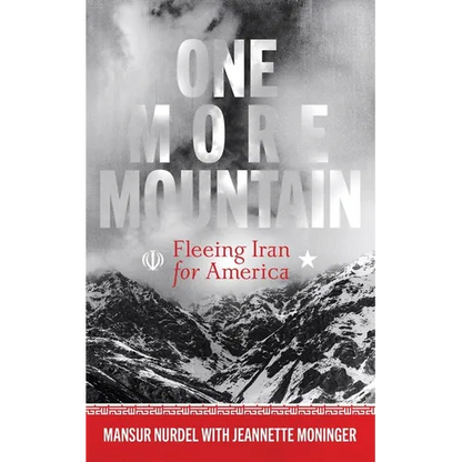 One More Mountain: Fleeing Iran for America