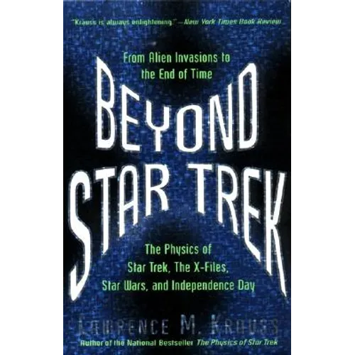Beyond Star Trek: From Alien Invasions to the End of Time
