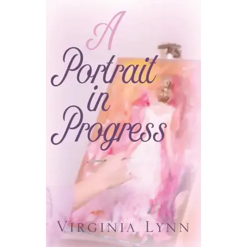 A Portrait in Progress