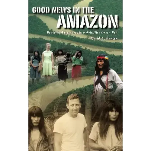 Good News in the Amazon