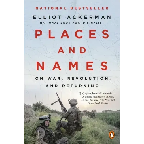 Places and Names: On War, Revolution, and Returning