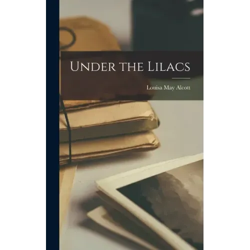 Under the Lilacs
