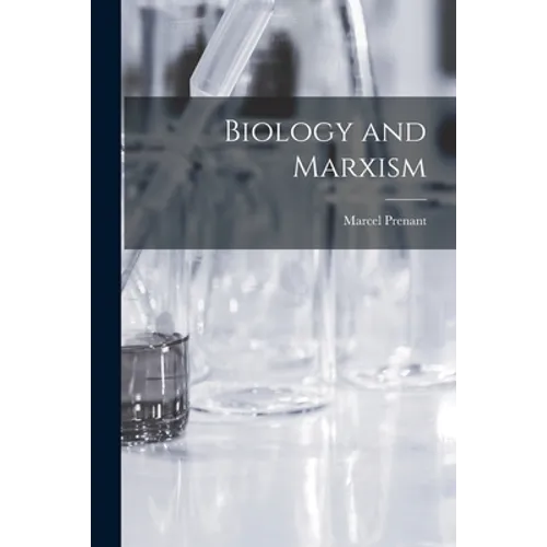 Biology and Marxism