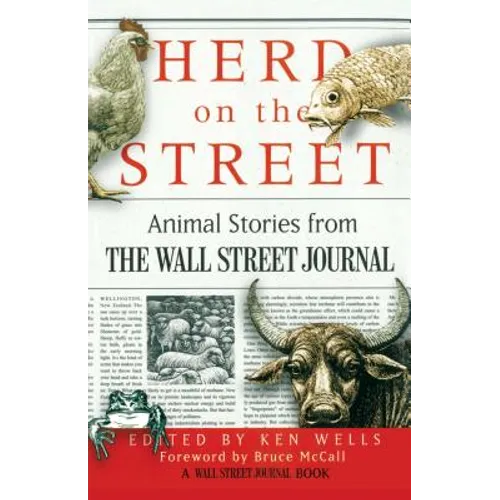 Herd on the Street: Animal Stories from the Wall Street Journal