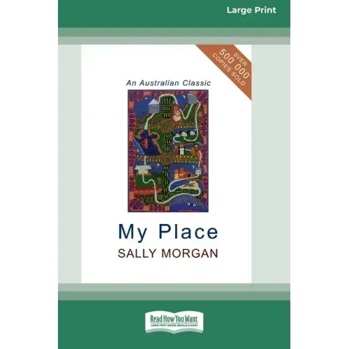 My Place (16pt Large Print Edition)