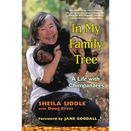 In My Family Tree: A Life with Chimpanzees