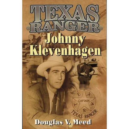 Texas Ranger Johnny Klevenhagen - Paperback