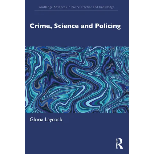 Crime, Science and Policing