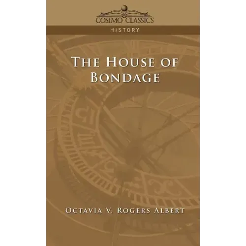 The House of Bondage