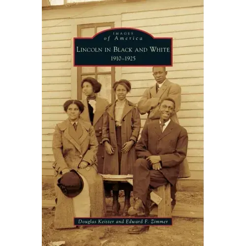 Lincoln in Black and White: 1910-1925