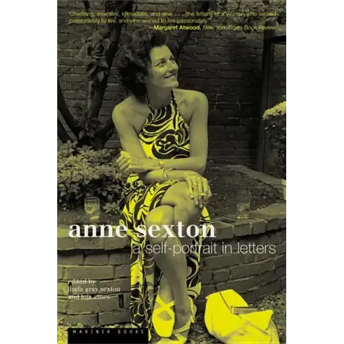 Anne Sexton: A Self-Portrait in Letters