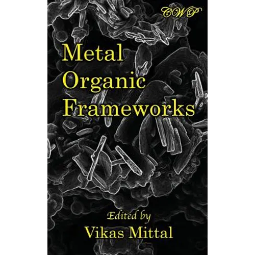 Metal Organic Frameworks