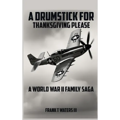 A Drumstick for Thanksgiving Please - Hardcover