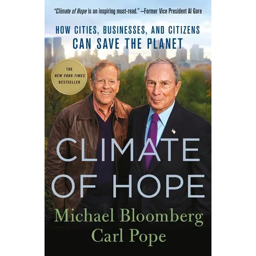 Climate of Hope: How Cities, Businesses, and Citizens Can Save the Planet