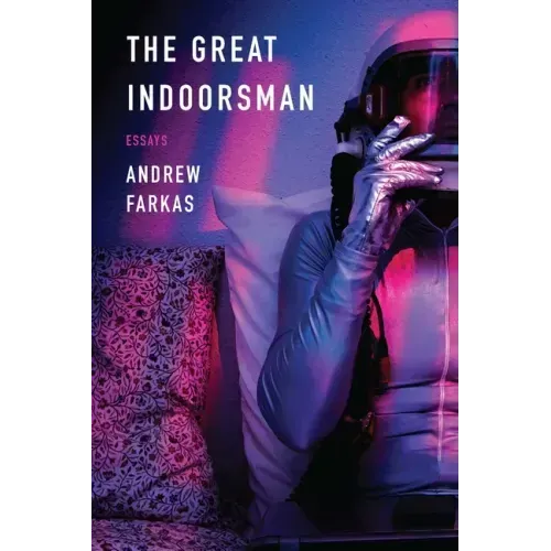 The Great Indoorsman: Essays