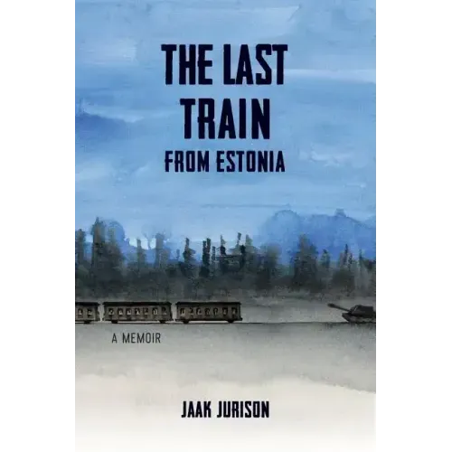 The Last Train from Estonia