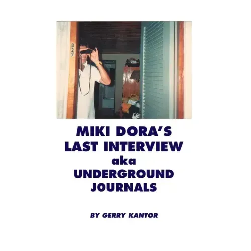 Miki Dora's Last Interview aka Underground Journals