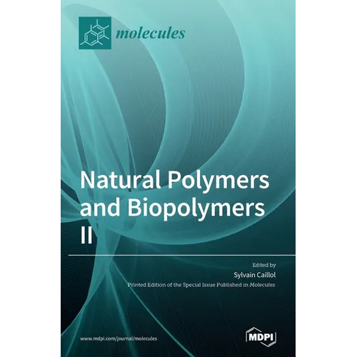 Natural Polymers and Biopolymers II
