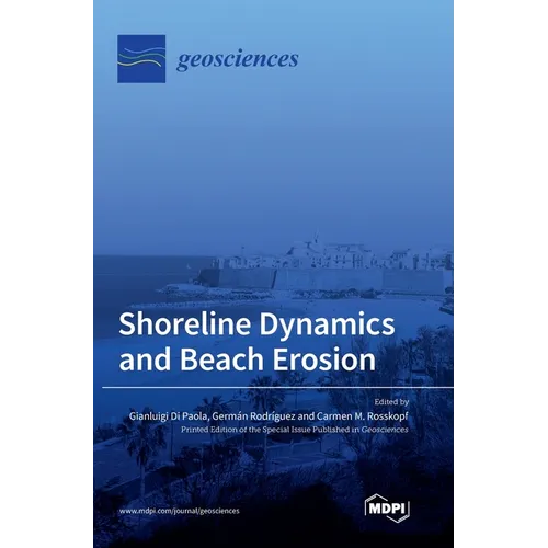 Shoreline Dynamics and Beach Erosion