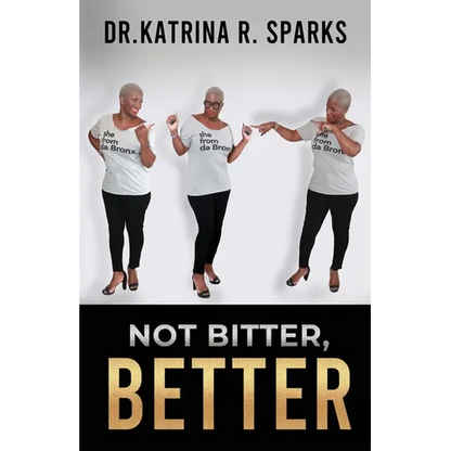 Not Bitter, Better