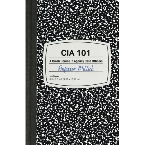 CIA 101: A Crash Course in Agency Case Officers