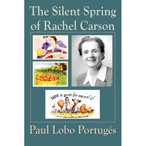 The Silent Spring Of Rachel Carson