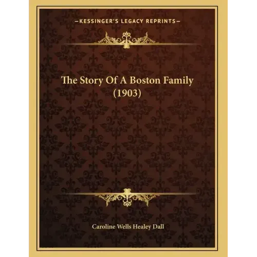 The Story Of A Boston Family (1903)