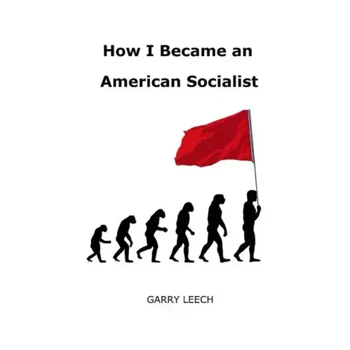 How I Became an American Socialist