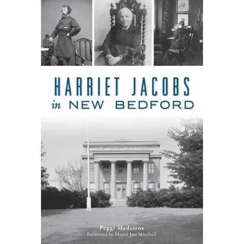 Harriet Jacobs in New Bedford