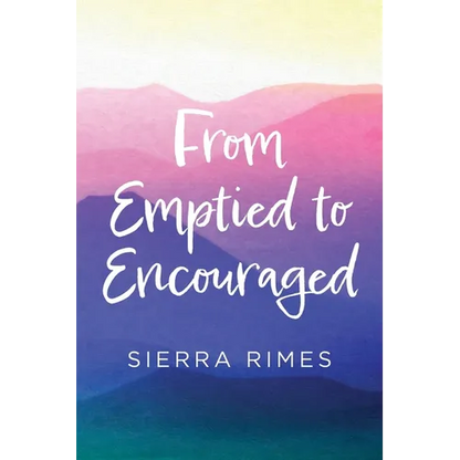From Emptied to Encouraged
