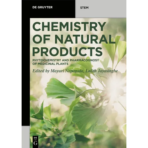 Chemistry of Natural Products: Phytochemistry and Pharmacognosy of Medicinal Plants