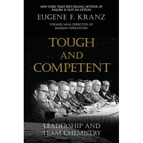 Tough and Competent: Leadership and Team Chemistry