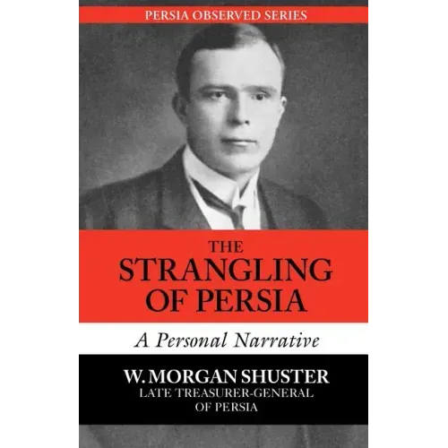 The Strangling of Persia