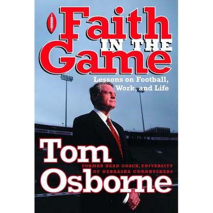 Faith in the Game: Lessons on Football, Work, and Life
