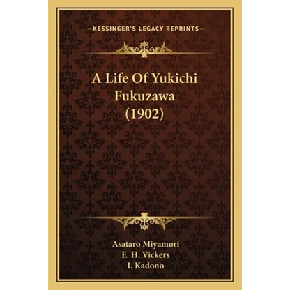 A Life Of Yukichi Fukuzawa (1902)