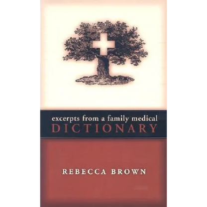 Excerpts from a Family Medical Dictionary