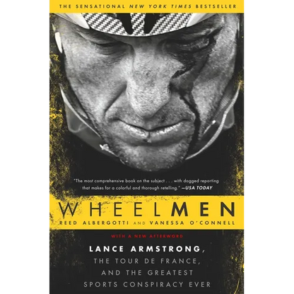 Wheelmen: Lance Armstrong, the Tour de France, and the Greatest Sports Conspiracy Ever - Paperback