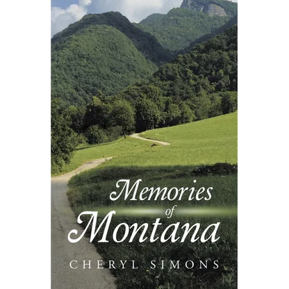 Memories of Montana